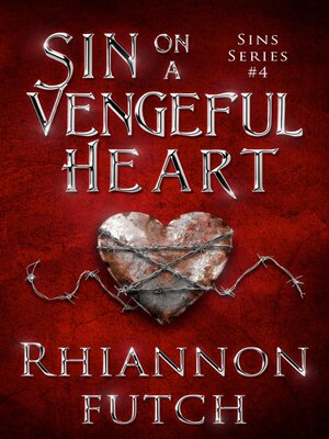 cover image of Sin on a Vengeful Heart